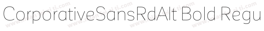 CorporativeSansRdAlt Bold Regular字体转换